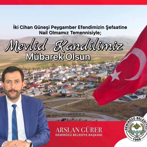 Başkan Arslan GÜRER 'den kandil kutlaması.