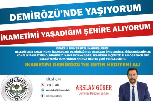 ''DEMİRÖZÜ'NDE YAŞIYORUM İKAMETİMİ YAŞADIĞIM ŞEHİRE ALIYORUM''